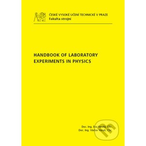 Handbook of Laboratory Experiments in Physics - CVUT Praha