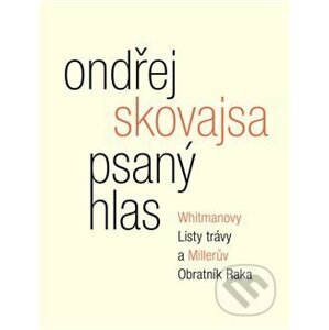 Psaný hlas - Ondřej Skovajsa
