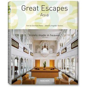 Great Escapes Asia - Christiane Reiter
