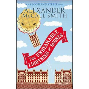 The Unbearable Lightness of Scones - Alexander McCall Smith