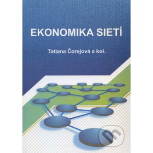 Ekonomika sietí - Tatiana Čorejová