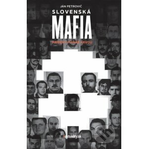 Slovenská mafia - Ján Petrovič