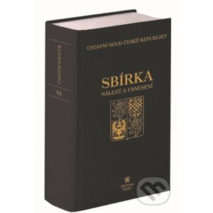 Sbírka nálezů a usnesení ÚS ČR svazek 88 - Ústavní soud ČR