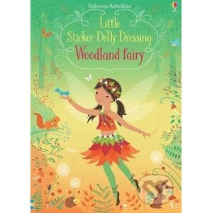 Little Sticker Dolly Dressing Woodland Fairy - Fiona Watt, Lizzie Mackay (ilustrácie)