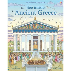 See Inside Ancient Greece - Rob Lloyd Jones, Barry Ablett (ilustrácie)