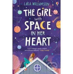 The Girl with Space in Her Heart - Lara Williamson