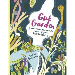 Gut Garden - Katie Brosnan
