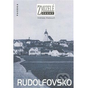 Rudolfovsko - Vratislav Klabouch