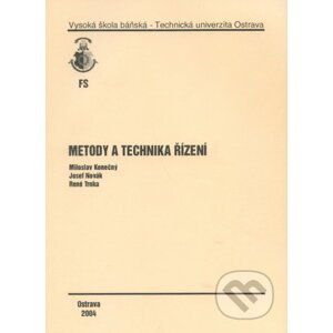 Metody a technika řízení - Miroslav Konečný