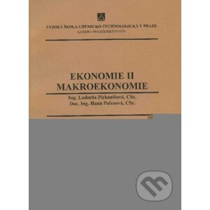 Ekonomie II: Makroekonomie - Ludmila Pichaničová