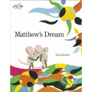 Matthew's Dream - Leo Lionni