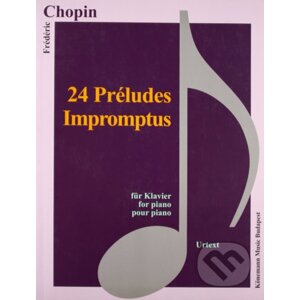 Chopin, 24 Préludes, Impromptus - Chopin Fryderyk