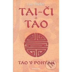 Tai-Či a Tao - Luc Théler