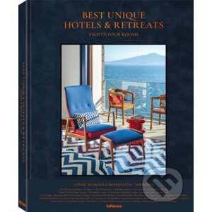 Best Unique Hotels & Retreats - Sebastian Schoellgen, Martin Nicolas Kunz