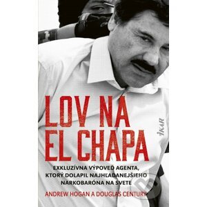 E-kniha Lov na El Chapa - Andrew Hogan, Douglas Century