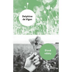 E-kniha Slová vďaky - Delphine de Vigan