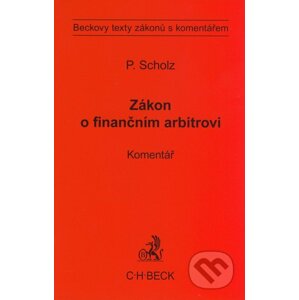 Zákon o finančním arbitrovi - Petr Scholz