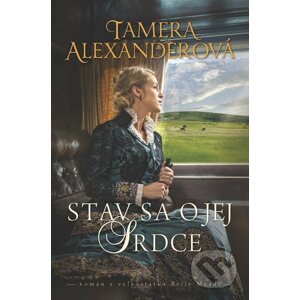 E-kniha Stav sa o jej srdce - Tamera Alexander