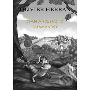 Ryan a tajemství salamandry - Olivier Herran