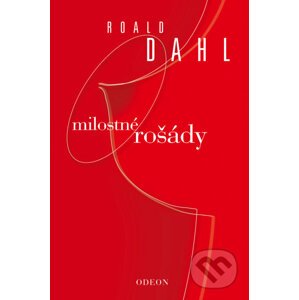 Milostné rošády - Roald Dahl
