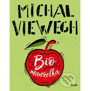 E-kniha Biomanželka - Michal Viewegh