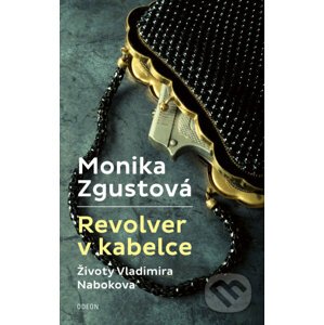 E-kniha Revolver v kabelce - Monika Zgustová
