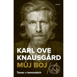 E-kniha Můj boj 4: Tanec v temnotách - Karl Ove Knausgard