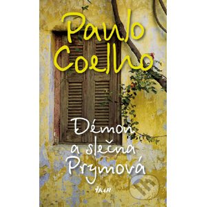 Démon a slečna Prymová - Paulo Coelho