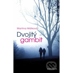 E-kniha Dvojitý gambit - Martina Málková