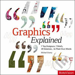 Graphics Explained - Michael Evamy