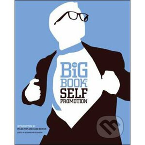 Big Book of Self Promotion - David E. Carter