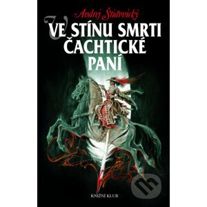 E-kniha Ve stínu smrti Čachtické paní - Andrej Štiavnický