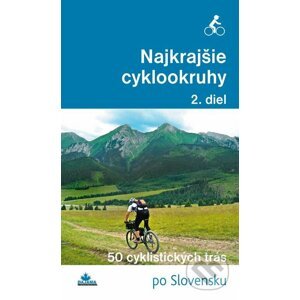 E-kniha Najkrajšie cyklookruhy (2. diel) - Daniel Kollár, Karol Mizla, František Turanský