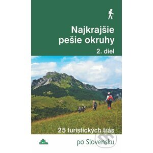 E-kniha Najkrajšie pešie okruhy (2. diel) - Daniel Kollár, Tomáš Trstenský