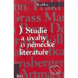 Studie a úvahy o německé literatuře - Vladimír Kafka