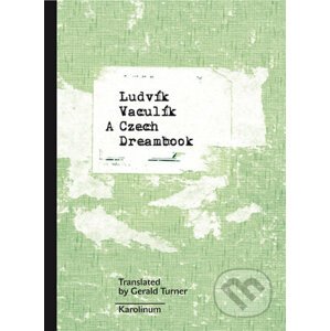 A Czech Dreambook - Ludvík Vaculík