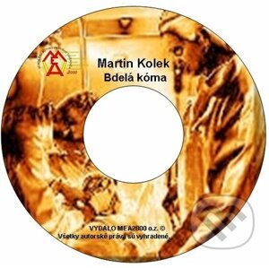 Bdelá kóma (e-book v .doc a .html verzii) - Martin Kolek