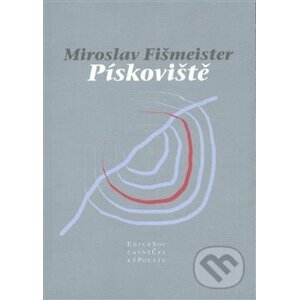 Pískoviště - Miroslav Fišmeister