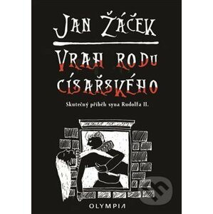 Vrah rodu císařského - Jan Žáček