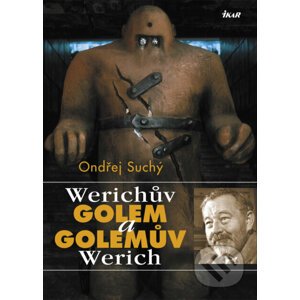 E-kniha Werichův Golem a Golemův Werich - Ondřej Suchý