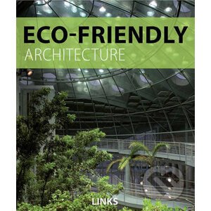 Eco Friendly Architecture - Carles Broto