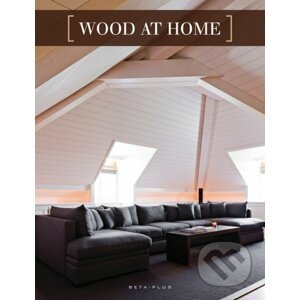Wood at Home - Wim Pauwels
