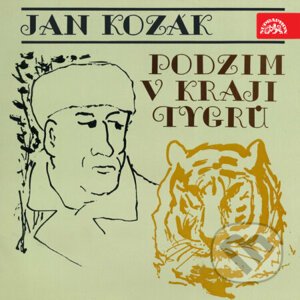 Podzim v kraji tygrů - Jan Kozák