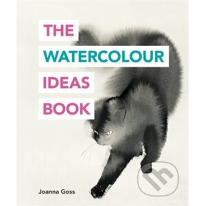 The Watercolour Ideas Book - Joanna Goss