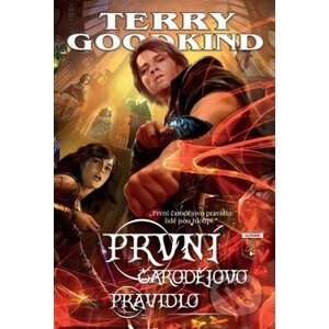 Meč pravdy 1: První čarodějovo pravidlo - Terry Goodkind