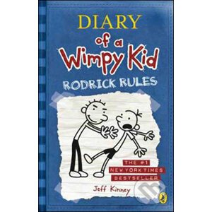 Diary of a Wimpy Kid: Rodrick Rules - Jeff Kinney