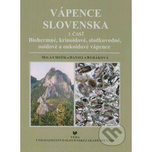Vápence Slovenska (1. časť) - Milan Mišík, Daniela Reháková