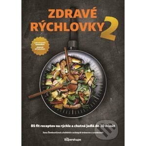E-kniha Zdravé rýchlovky 2 - Jana Šimkovičová a kolektív