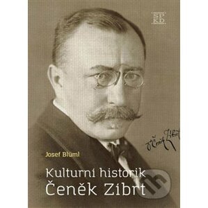 Kulturní historik Čeněk Zíbrt - Josef Blüml