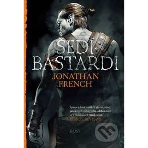 E-kniha Šedí bastardi - Jonathan French
